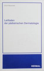 Leitfaden der pädiatrischen Dermatologie