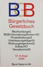 Bürgerliches Gesetzbuch BGB - mit Beurkundungsgesetz, BGB-Informationspflichten-VO, Produkthaftungsgesetz, Unterlassungsklagengesetz, Wohnungseigentumsgesetz, Beurkundungsgesetz und Erbbaurechtsgesetz