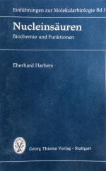 Nucleinsäuren: Biochemie und Funktionen