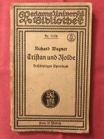 Tristan und Isolde - Vollständiges Opernbuch - Reclams Universalbibliothek Nr. 5638