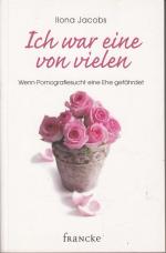 Ilona Jacobs: Ich war eine von vielen - Ilona Jacobs: Ich war eine von vielen -