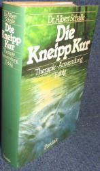 Die Kneipp Kur. Therapie Anwendung Erfolg