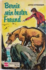 Joyce Stranger: Bernie, sein bester Freu Joyce Stranger: Bernie, sein bester Freu