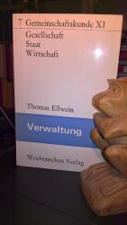 Thomas Ellwein: Verwaltung Thomas Ellwein: Verwaltung