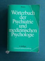 Wörterbuch der Psychiatrie und medizinischen Psychologie