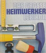 Das große Heimwerker Lexikon
