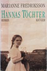 Marianne Fredriksson: Hannas Töchter Marianne Fredriksson: Hannas Töchter