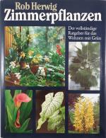 Rob Herwig: Zimmerpflanzen Rob Herwig: Zimmerpflanzen