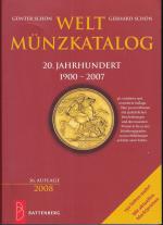 Weltmünzkatalog 20. Jahrhundert 2008: 1900 - 2007