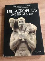 Die Acropolis und ihr Museum