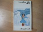 Anneliese Ude-Pestel: Betty