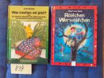 2 Bilder-Märchenbücher : Was machen wir jetzt ? + Rölfchen Werwölfchen