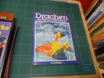 Drachen. Modelle zum Selberbauen