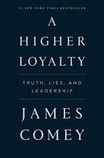 James Comey: A Higher Loyalty
