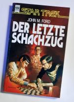 Ford, John M: Der letzte Schachzug  - St