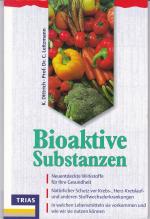 Bioaktive Substanzen