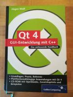 Qt 4 - GUI-Entwicklung mit C++;  Das umfassende Handbuch