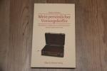 Mein persönlicher Vorsorgekoffer - Checklisten, Vollmachten und Testamente - einfach und umfassend