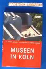 Museen in Köln: Museumsführer Köln