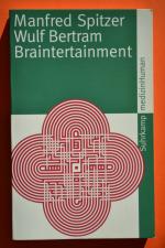 Spitzer, Manfred; Bertram, Wulf: Brainte Spitzer, Manfred; Bertram, Wulf: Brainte
