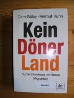 Gülay, Cem; Kuhn, Helmut: Kein Döner Lan Gülay, Cem; Kuhn, Helmut: Kein Döner Lan
