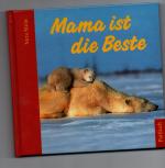 Vera Stein: Mama ist die Beste Vera Stein: Mama ist die Beste