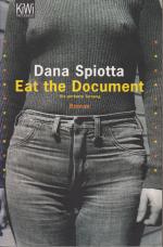 Eat the Document - Die perfekte Tarnung. Roman