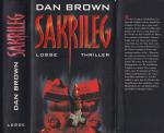 Dan Brown ***SAKRILEG "da-Vinci-Code *** Leiche im Louvre *** Geheimgesellschaft "Mythos" geb. Buch 2004