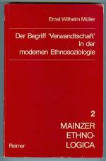 Der Begriff 'Verwandtschaft' in der modernen Ethnosoziologie