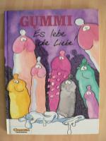 Gummi - Es lebe die Liebe