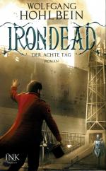 Wolfgang Hohlbein: Irondead - Der achte 