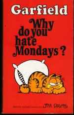 Garfield - Why do you hate mondays?