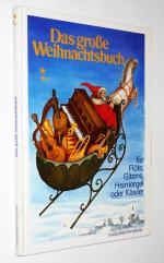 Das grosse Weihnachtsbuch für Flöte, Gitarre, Heimorgel oder Klavier VOGGENREITER / gebundene Ausgabe