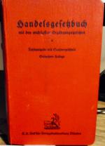 Handelgesetzbuch mit den wichtigsten Ergänzungsgesetzen.  Textausgabe mit Sachverzeichnis