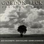 Gordon Beck with Jack DeJohnette, Dave H Gordon Beck with Jack DeJohnette, Dave H