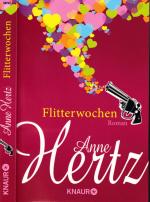 Anne Hertz: Anne Hertz ***FLITTERWOCHEN Anne Hertz: Anne Hertz ***FLITTERWOCHEN