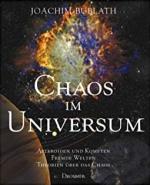 Joachim Bublath: Chaos im Universum - As