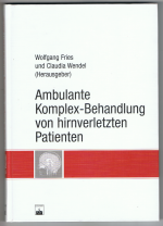 Ambulante Komplex-Behandlung von hirnverletzten Patienten.