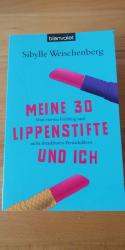 Sibylle Weischenberg: Meine 30 Lippensti Sibylle Weischenberg: Meine 30 Lippensti