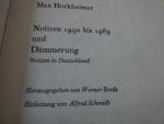 Max Horkheimer: Notizen 1950-1969 und Dä