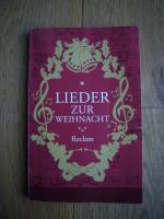 Lieder zur Weihnacht - Texte und Melodien