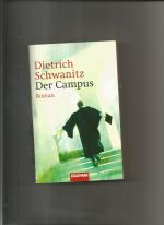 Dietrich Schwanitz: Der Campus