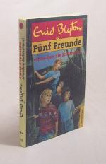 Fünf Freunde erforschen die Schatzinsel / Enid Blyton. [aus dem Engl. von Werner Lincke]