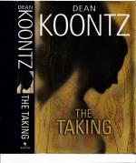 Dean Koontz ***THE TAKING **What would you do in the midst of ..."geb.Buch/HC von 2004***in ENGLISCH***