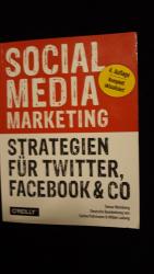 Social Media Marketing - Strategien für Twitter, Facebook & Co