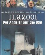 Karl-Otto Saur: 11.9.2001. Der Angriff a