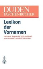 Günther Drosdowski: Lexikon der Vornamen