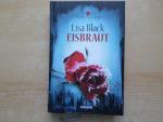 Lisa Black: Eisbraut