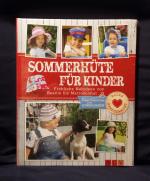 Heidi Grund-Thorpe: Sommerhüte für Kinde