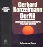 Der Nil - Heiliger Strom unter Sonnenbarke, Kreuz und Halbmond